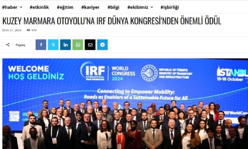 Kuzey Marmara Otoyolu'nda IRF Dünya Kongresi'nden Önemli Ödül