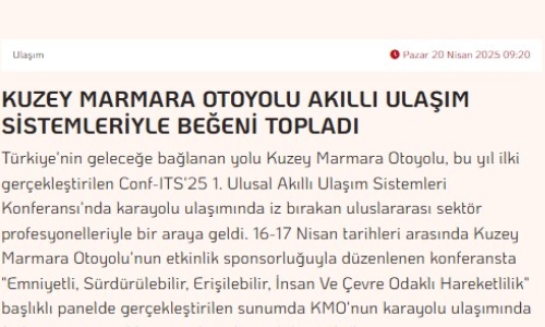 Kuzey Marmara Otoyolu Akıllı Ulaşım Sistemleriyle Beğeni Topladı